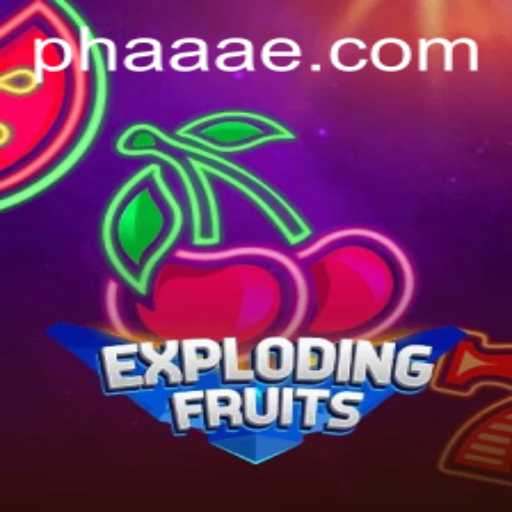 ExplodingFruits: A Vibrant Fusion of Fun and Strategy with the Keyword PHAAA