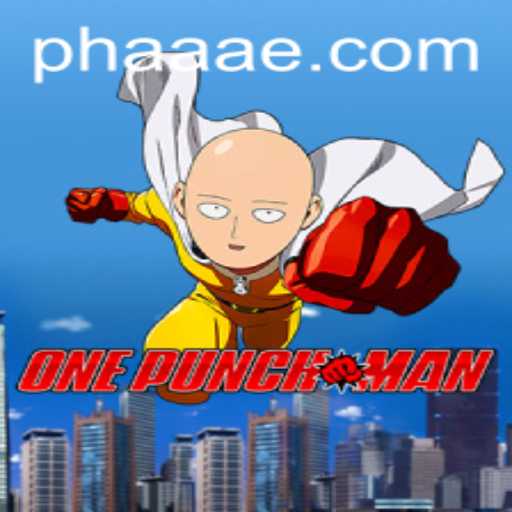 Dive into the World of OnePunchMan with the Exciting Keyword PHAAA